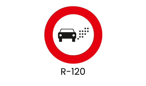 Señal de tráfico R-120